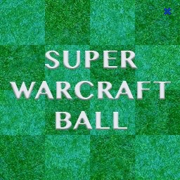 Super Warcraft Ball