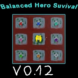 Balanced Hero Survival v0.12
