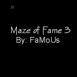 Maze of Fame 3