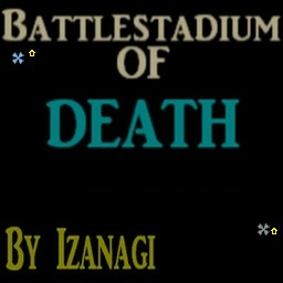 Battlestadium of Death v0.8